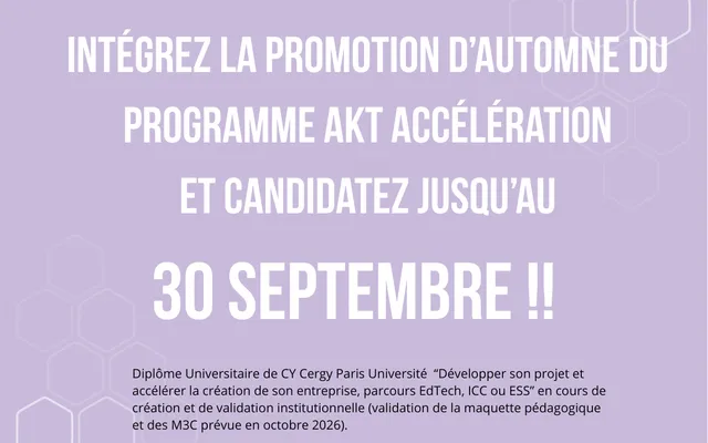 Appel à candidatures – Nouvelle promotion AKT Accélération